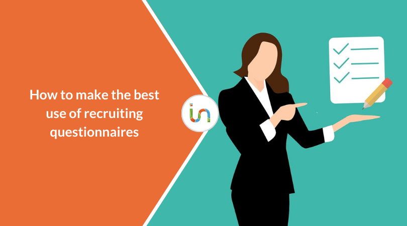 How to make the best use of recruiting questionnaires | Blog In-recruiting